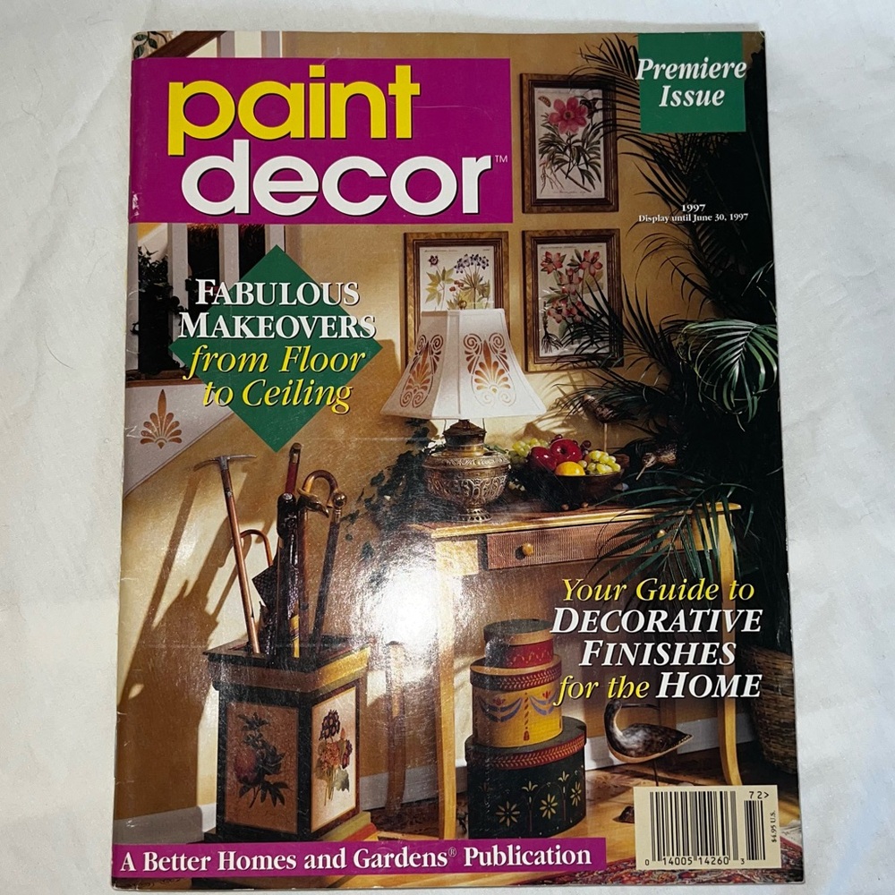 Premiere Issue of Paint Decor By Better Homes and Gardens 1997